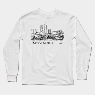 Corpus Christi - Texas Long Sleeve T-Shirt